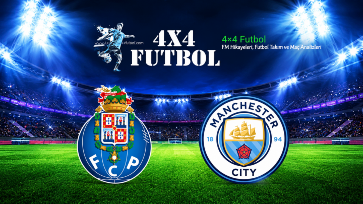 Porto Bu Sezon Şampiyonlar Lig’i Defterini Manchester City Karşısında Açıyor – İddaa Tahmini